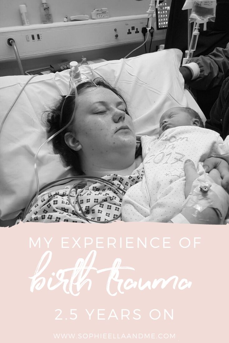 My Experience Of Birth Trauma: 2.5 Years On